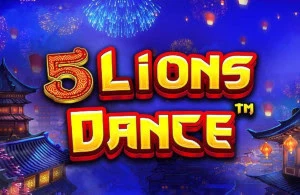 ทดลองเล่น 5 Lions Dance สล็อตค่าย Pragmatic Play ฟรี