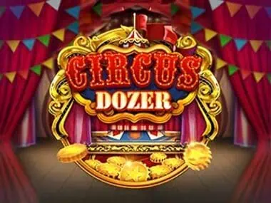 ทดลองเล่น Circus Dozer สล็อตค่าย Fachai ฟรี