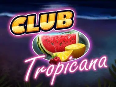 ทดลองเล่น Club Tropicana สล็อตค่าย Pragmatic Play ฟรี
