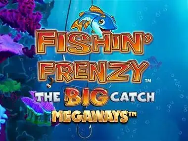 ทดลองเล่น Fishin’ Frenzy The Big Catch Megaways สล็อตค่าย Blueprint Gaming ฟรี