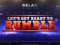ทดลองเล่น Let's get ready to Rumble สล็อตค่าย Relax Gaming ฟรี