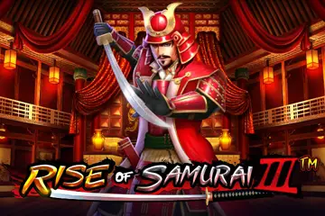 ทดลองเล่น Rise of Samurai 3 สล็อตค่าย Pragmatic Play ฟรี