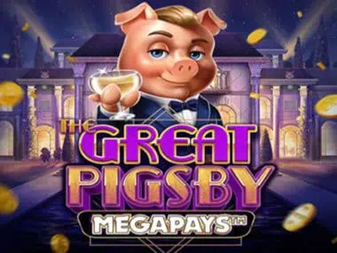 ทดลองเล่น The Great Pigsby Megaways สล็อตค่าย Relax Gaming ฟรี