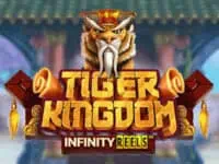 ทดลองเล่น tiger kingdom infinity reels สล็อตค่าย relax gaming ฟรี