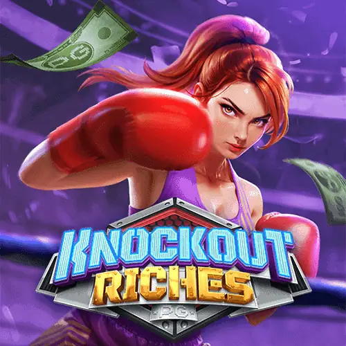 Knockout Riches